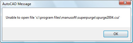 Unable to open file 'c:\program files\manusoft\superpurge\spurge2004.cui'